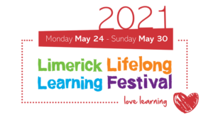 Virtual Limerick Lifelong Learning Festival