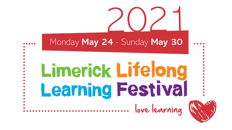 Virtual Limerick Lifelong Learning Festival