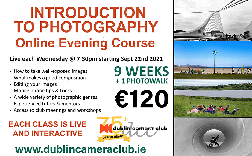 Introduction to Photography Course @ Dublin Camera Club