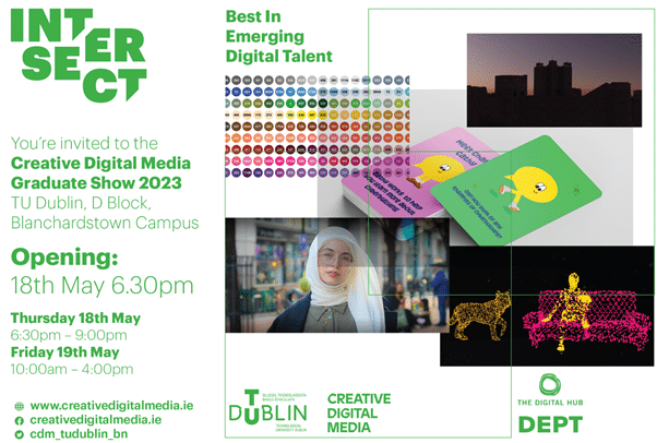 Graduate Show – TU Dublin Creative Digital Media Degree