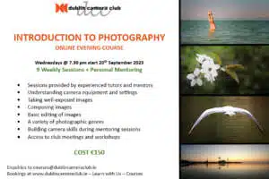 Dublin Camera Club 9 Week On-line Course