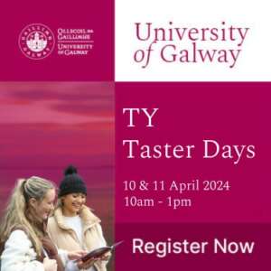 University of Galway’s Taster Days